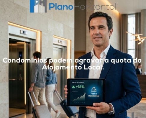 Condom&iacute;nios podem agravar a quota do alojamento local